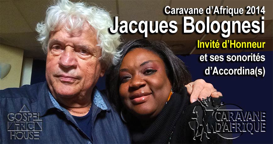 Jacques Bolognesi invité d'honneur Caravane d’Afrique 2014 pose avec Amtha Kol.